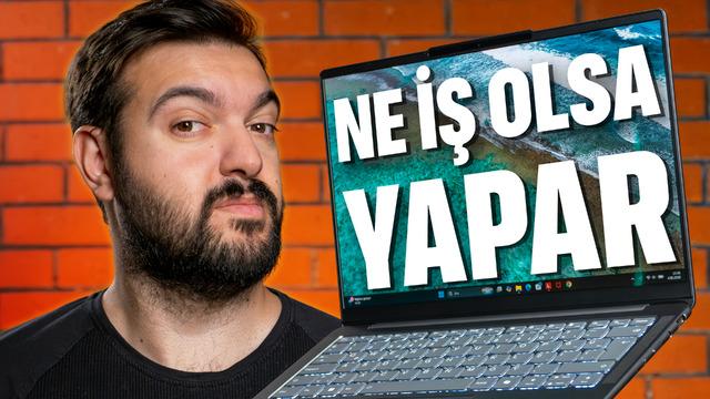 İNTEL'İN KEFİL OLDUĞU LAPTOPLA BİR HAFTA GEÇİRDİK: Lenovo Yoga Slim 7 Alınır mı?