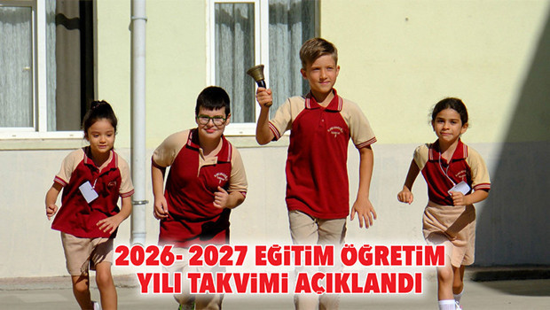 2026-2027 eğitim öğretim yılı takvimi açıklandı... 14 Eylül’de ders başı